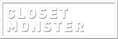 Closet Monster