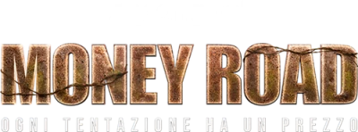 Money Road - Ogni tentazione ha un prezzo