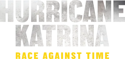 Uragano Katrina: Corsa contro il tempo