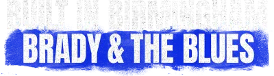 Built in Birmingham: Brady & the Blues