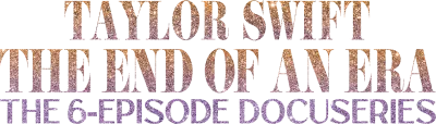 Taylor Swift | The Eras Tour | The End of an Era