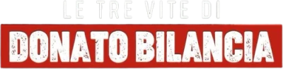 Le tre vite di Donato Bilancia