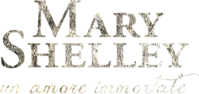 Mary Shelley - Un amore immortale