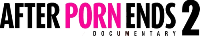 After Porn Ends 2