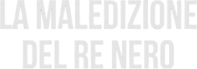 La maledizione del Re Nero