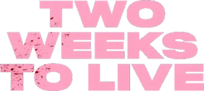 Two Weeks to Live