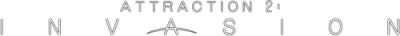 Attraction 2: Invasion