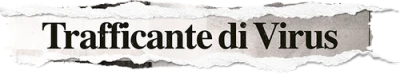 Trafficante di virus